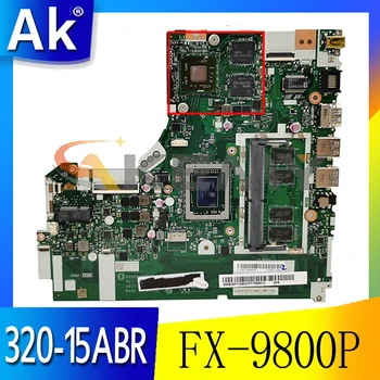 Akemy NMB341 NM-B341 İçin Uygundur Lenovo 320-15ABR Dizüstü Anakart 5B20P11122 CPU FX-9800P GPU R5 530M 2G 100 % Test Çalışma 8