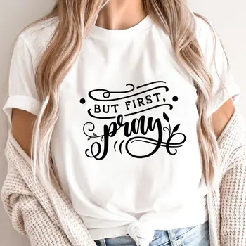 Ama Ilk Dua %100 % Pamuk Baskı Kadın Tshirt Hıristiyan Gömlek Yeni Varış Unisex Komik Yaz Sonbahar Rahat Kısa Kollu Üst 11