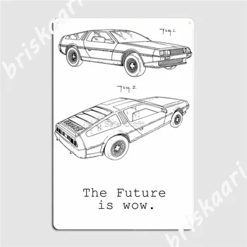 Gelecek Vay canına. Geleceğin Arabası. Metal Işaretleri Kulübü Parti Baskı Ev Plaketler tabela Posterler