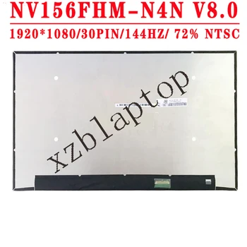 NV156FHM-N4N V8.0 15.6 inç 1920x1080 IPS EDP 30 PİNS 72 % NTSC 144 HZ 350 cd / m2 Kontrast Oranı 1200: 1 laptop LCD ekranı