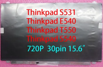 Thinkpad için T550 S540 S531 E540 30pin 720 p 15.6 