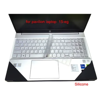 Yıkanabilir Laptop Klavye Kapak Hp Pavilion Dizüstü 15-eg 15.6 11th Nesil 2021 Silikon su geçirmez defter Koruyucu 15 2